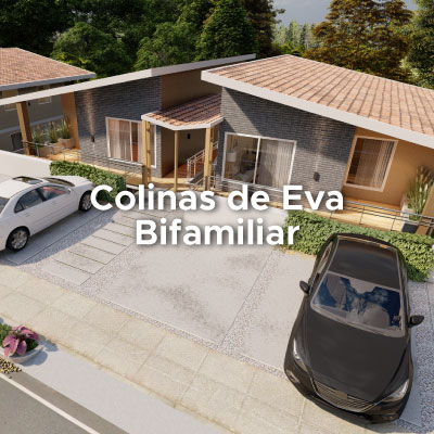 Colinas de Eva Bifamiliar